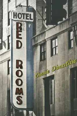 Chambres rouges - Red Rooms