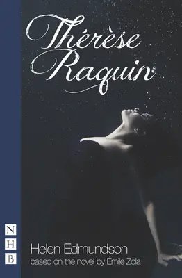 Thérèse Raquin - Therese Raquin