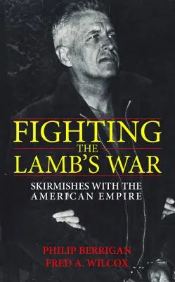 La guerre des agneaux - Fighting the Lamb's War