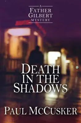 La mort dans l'ombre - Death in the Shadows