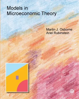 Modèles de la théorie microéconomique : édition « Lui - Models in Microeconomic Theory: 'He' Edition