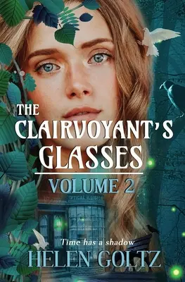 Les lunettes du clairvoyant Volume 2 - The Clairvoyant's Glasses Volume 2