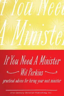 Si vous avez besoin d'un ministre - If You Need a Minister