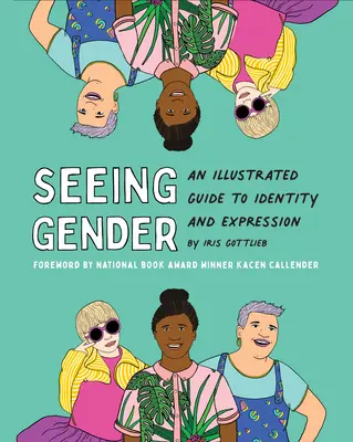 Voir le genre - Seeing Gender