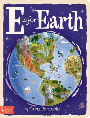 E comme Terre - E Is for Earth