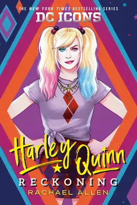 Harley Quinn : Reckoning (en anglais) - Harley Quinn: Reckoning