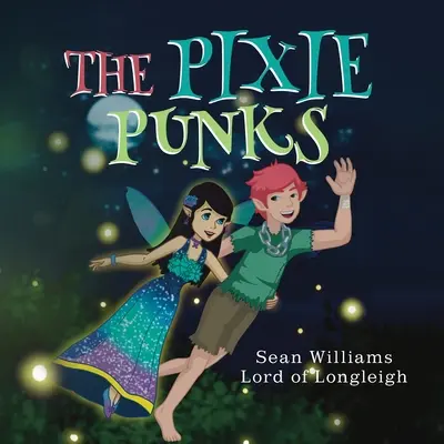 Les Pixie Punks - The Pixie Punks