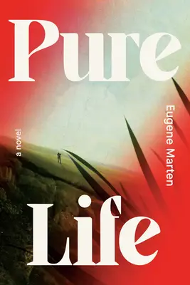 Vie pure - Pure Life