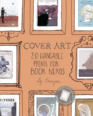 Art de la couverture : 20 tirages à suspendre pour les accros du livre - Cover Art: 20 Hangable Prints for Book Nerds