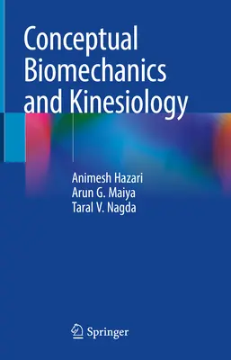 Biomécanique et kinésiologie conceptuelles - Conceptual Biomechanics and Kinesiology