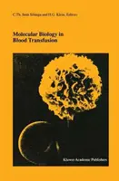 Biologie moléculaire en transfusion sanguine - Molecular Biology in Blood Transfusion