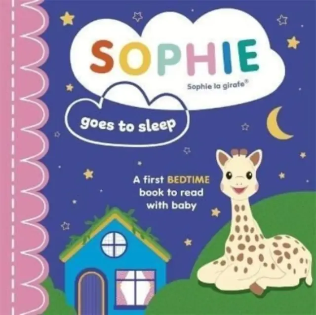 Sophie la girafe : Sophie s'endort - Sophie la girafe: Sophie Goes to Sleep