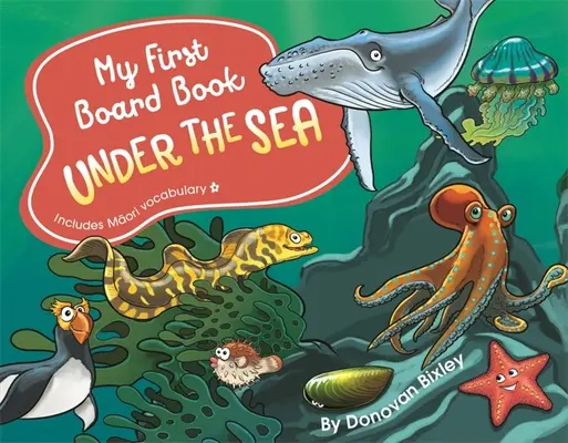 Mon premier livre de bord : Sous la mer - My First Board Book: Under the Sea