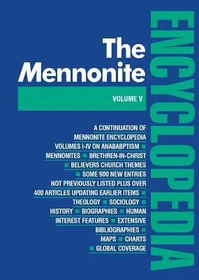 Encyclopédie mennonite/ Vol 5 : Volume 5 - Mennonite Encyclopedia/ Vol 5: Volume 5