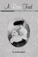 Une trouvaille rare : Ethel Ayres Bullymore - Légende d'une sage-femme canadienne épique - A Rare Find: Ethel Ayres Bullymore- Legend of an Epic Canadian Midwife