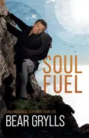 Soul Fuel - Une dévotion quotidienne - Soul Fuel - A Daily Devotional