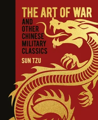 L'art de la guerre et autres classiques militaires chinois - The Art of War and Other Chinese Military Classics