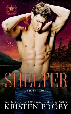 Shelter : Un roman de Big Sky - Shelter: A Big Sky Novel