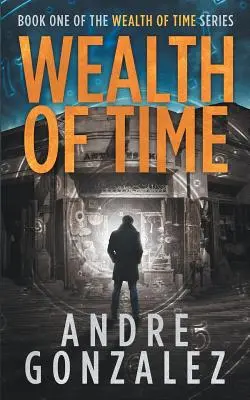 La richesse du temps - Wealth of Time