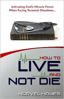 Comment vivre et ne pas mourir - How to Live and Not Die