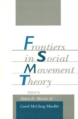 Frontières de la théorie des mouvements sociaux - Frontiers in Social Movement Theory