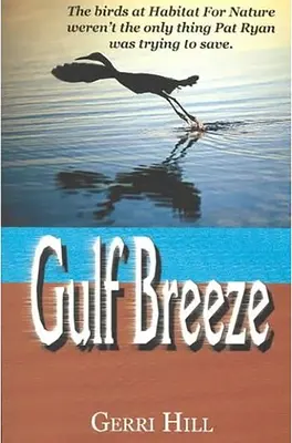 Brise de Golfe - Gulf Breeze