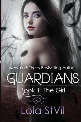 Les Gardiens : La Fille - Guardians: The Girl