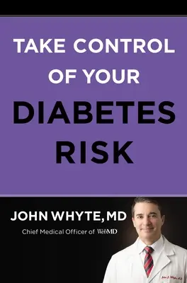 Maîtrisez votre risque de diabète - Take Control of Your Diabetes Risk