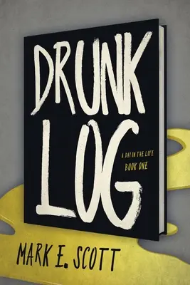 Journal de bord de l'ivresse - Drunk Log
