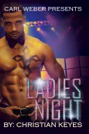 Ladies Night : Carl Weber présente - Ladies Night: Carl Weber Presents