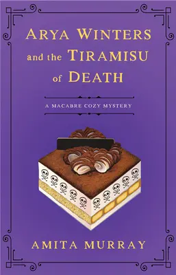 Arya Winters et le Tiramisu de la Mort - Arya Winters and the Tiramisu of Death