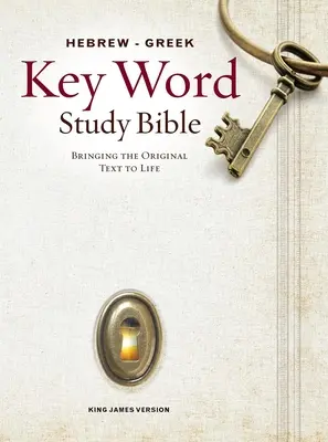 Bible d'étude des mots clés en hébreu et en grec - KJV - Hebrew-Greek Key Word Study Bible-KJV