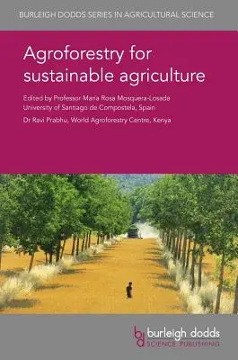 L'agroforesterie pour une agriculture durable - Agroforestry for Sustainable Agriculture