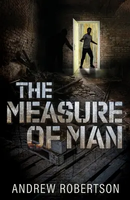 La mesure de l'homme - The Measure of Man