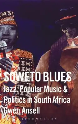 Le blues de Soweto - Soweto Blues