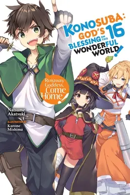 Konosuba : Konosuba : God's Blessing on This Wonderful World, Vol. 16 (Light Novel) (en anglais) - Konosuba: God's Blessing on This Wonderful World!, Vol. 16 (Light Novel)