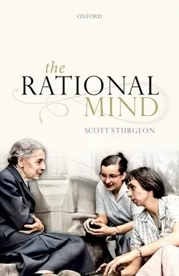 L'esprit rationnel - The Rational Mind