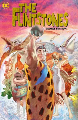 Les Pierrafeu, édition de luxe - The Flintstones the Deluxe Edition