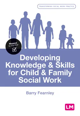 Développer les connaissances et les compétences pour le travail social auprès des enfants et des familles - Developing Knowledge and Skills for Child and Family Social Work