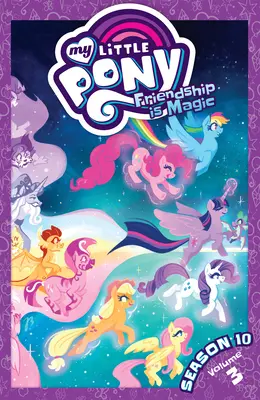 Mon Petit Poney : Friendship Is Magic Saison 10, Vol. 3 - My Little Pony: Friendship Is Magic Season 10, Vol. 3