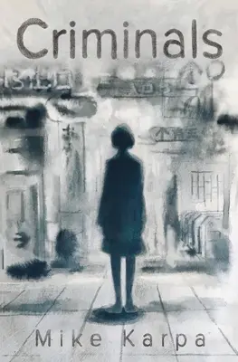 Criminels - Criminals