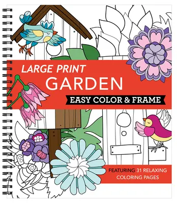 Colorier et encadrer - Jardin (livre de coloriage pour adultes) - Large Print Easy Color & Frame - Garden (Adult Coloring Book)