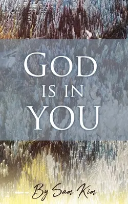 Dieu est en vous - God is in You