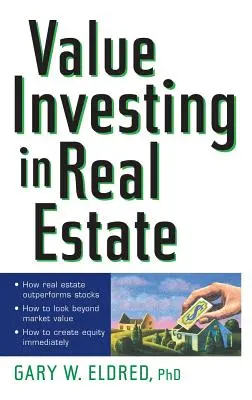 Investir dans l'immobilier - Value Investing in Real Estate