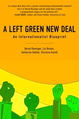 Un New Deal vert et de gauche : un projet internationaliste - A Left Green New Deal: An Internationalist Blueprint