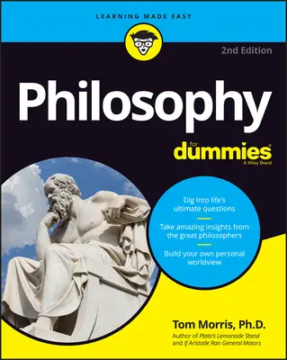 La philosophie pour les nuls - Philosophy for Dummies