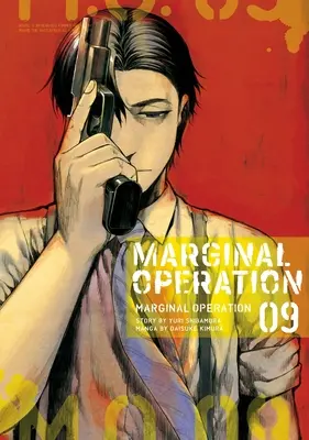 Opération marginale : Volume 9 - Marginal Operation: Volume 9