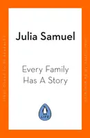 Chaque famille a une histoire - Comment nous héritons de l'amour et de la perte - Every Family Has A Story - How we inherit love and loss