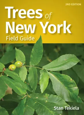 Guide de terrain sur les arbres de New York - Trees of New York Field Guide