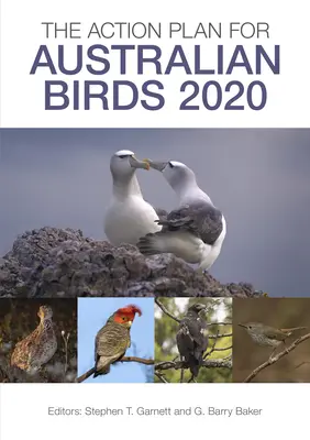 Plan d'action pour les oiseaux d'Australie 2020 - The Action Plan for Australian Birds 2020